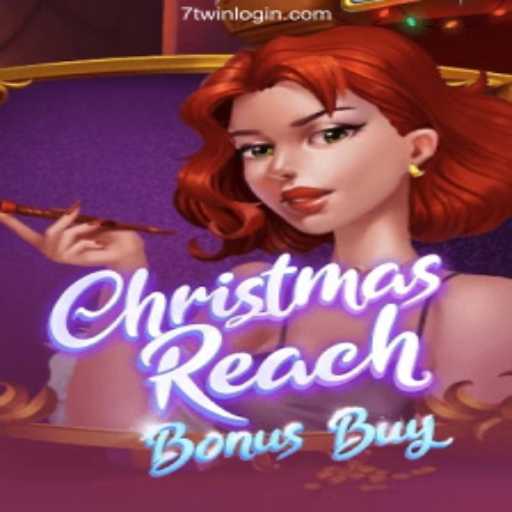 Exploring ChristmasReachBonusBuy on 7TWIN